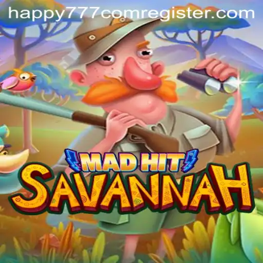 MadHitSavannah: Unveiling the Game Craze with Happy777 com Register