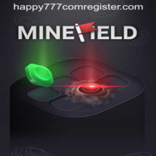 Exploring the Thrilling World of MineField and How to Get Started on happy777 com register